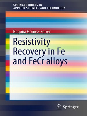 cover image of Resistivity Recovery in Fe and FeCr alloys